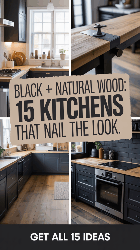 15 Black and Natural Wood Kitchen Ideas That Feel Cozy and Inviting